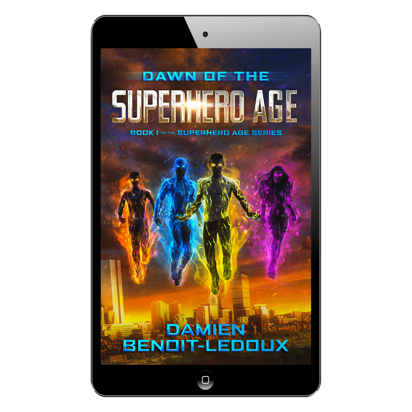 Dawn of the Superhero Age (eBook)