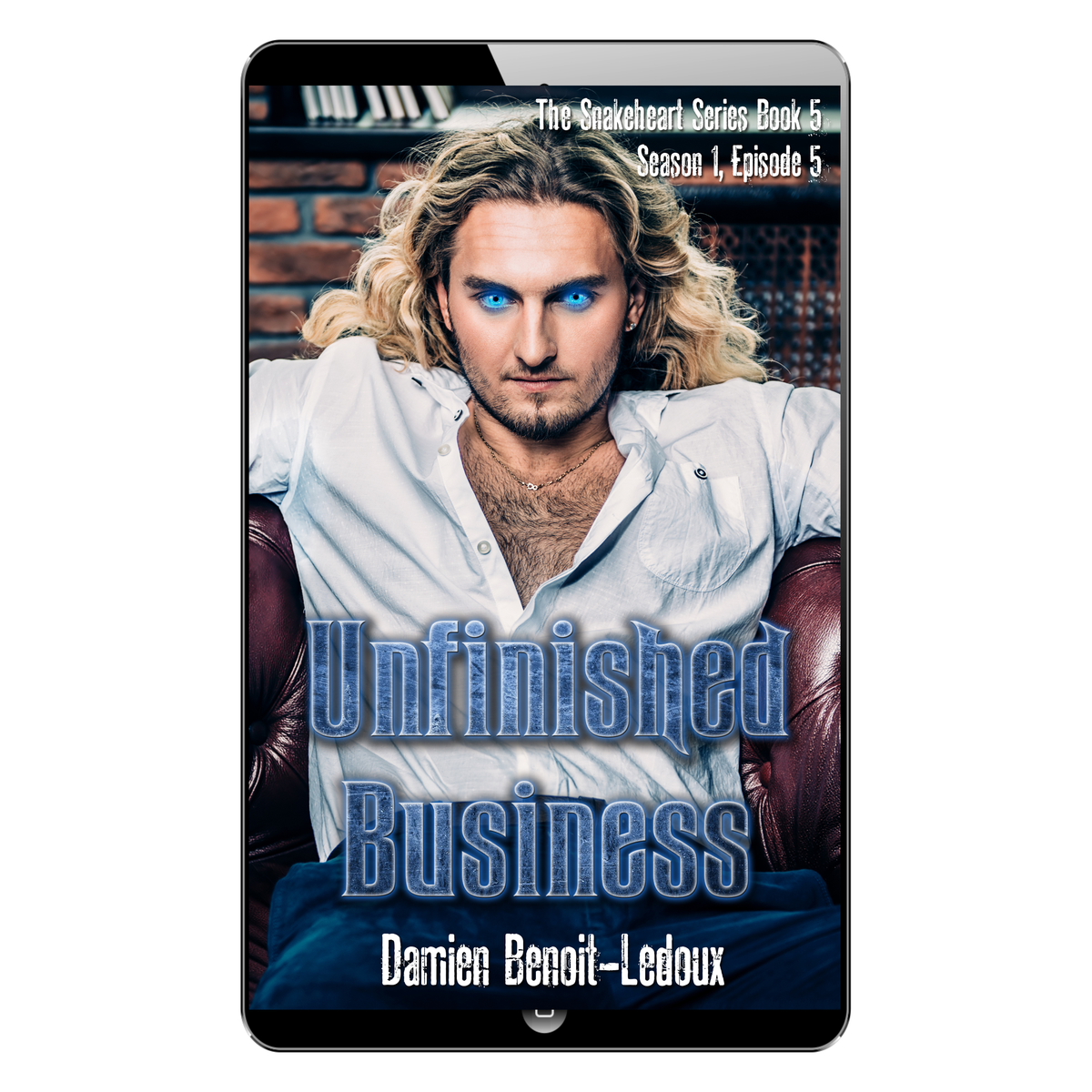 Unfinished Business book cover, adult supernatural thriller by Damien Benoit-Ledoux
